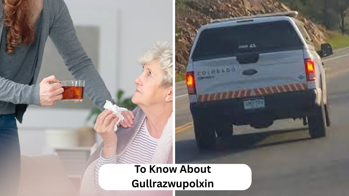 to know about gullrazwupolxin